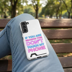 Don't Touch My Phone phone case | Card Holder, Neon Text, Protective shown in an AI-generated listing photo